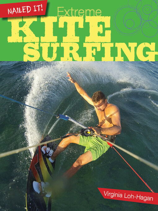 Title details for Extreme Kite Surfing by Virginia Loh-Hagan - Available